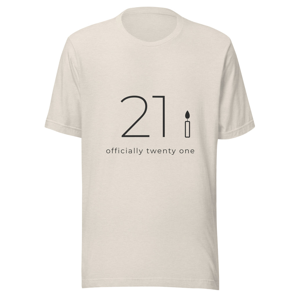 Heather Dust t shirt with a large thin charcoal 21, a single candle and the words officially twenty one underneath