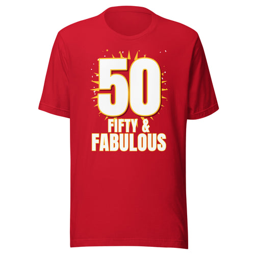 Red 50th birthday tee with a big white and gold 50 and Fifty and Fabulous, front view